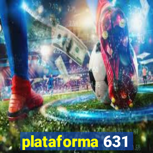 plataforma 631